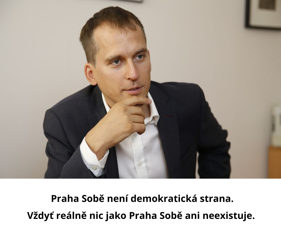 Praha Sobě není demokratická strana